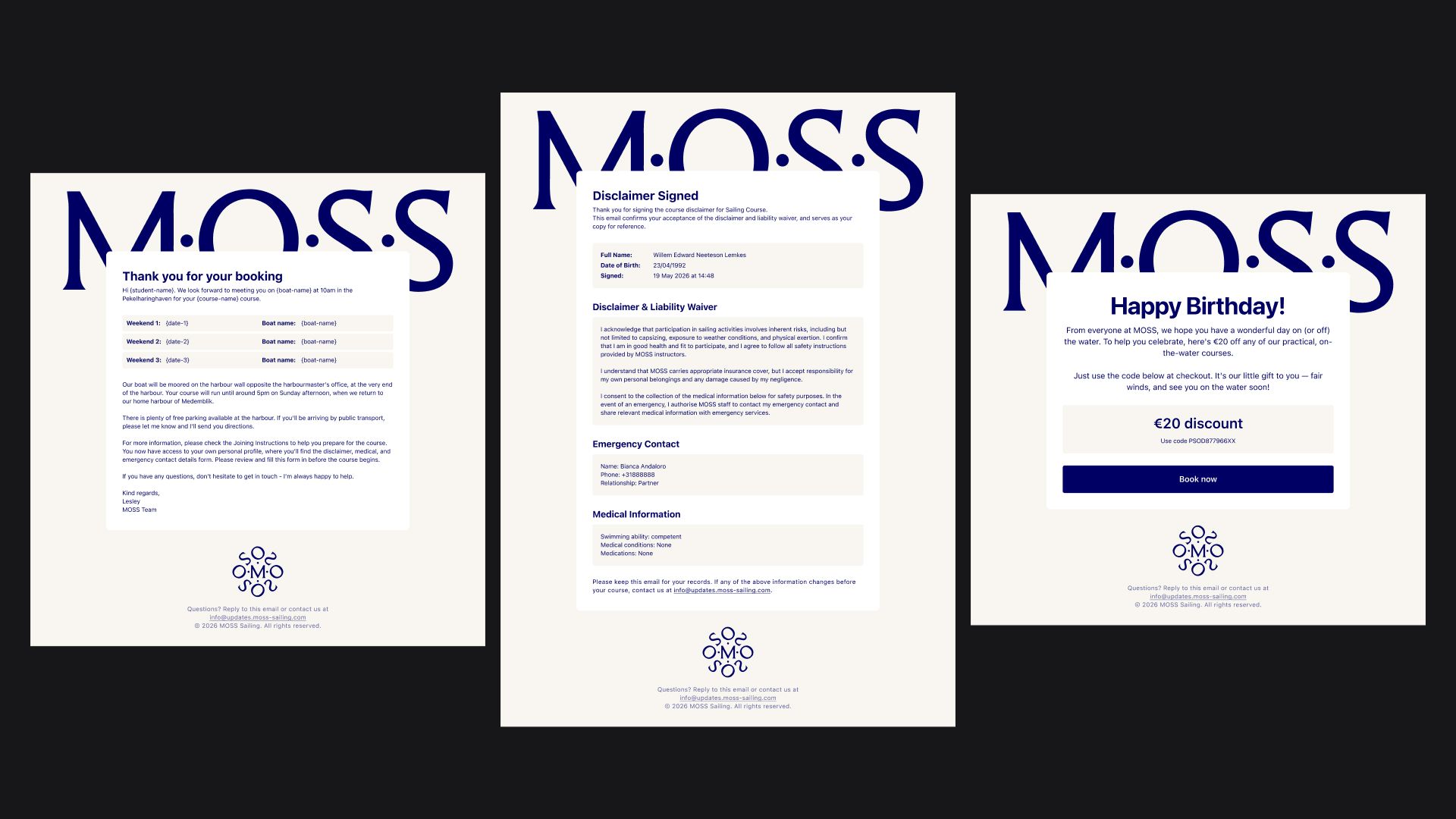 Three MOSS customer emails: booking confirmation, signed disclaimer and birthday discount