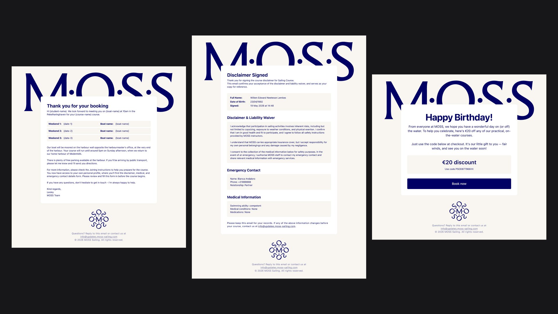 Three MOSS customer emails: booking confirmation, signed disclaimer and birthday discount