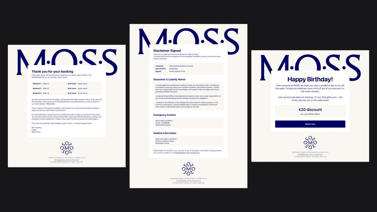 moss-ecommerce – Three MOSS customer emails: booking confirmation, signed disclaimer and birthday discount