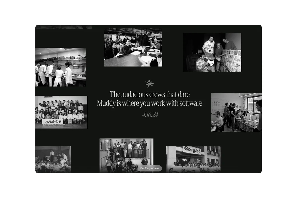 muddy – Muddy launch hero with black-and-white photos of historic teams and crews