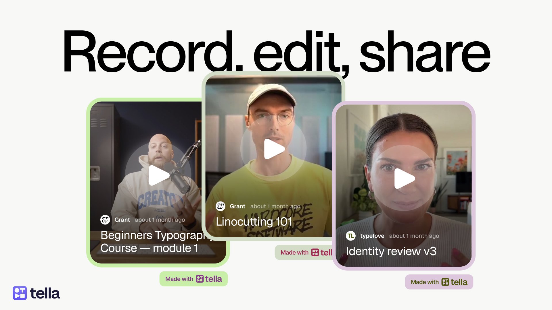 Three Tella video player cards beneath the headline Record, edit, share